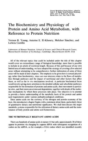 The Biochemistry and Physiology of Protein and Amino Acid Metabolism, with Reference to Protein Nutrition
