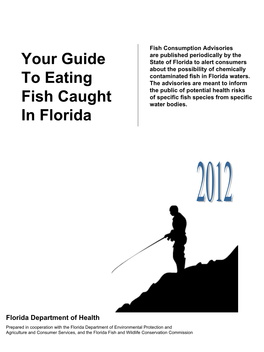 Your Guide to Eating Fish Caught in Florida