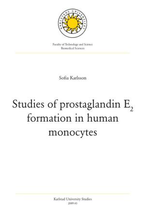 Studies of Prostaglandin E Formation in Human Monocytes