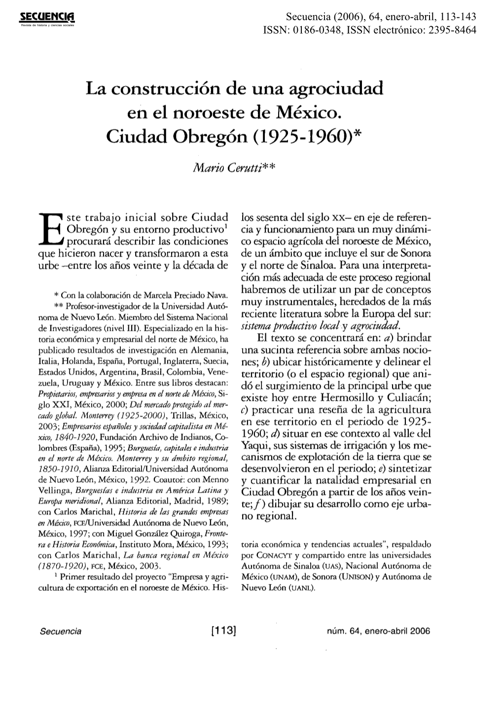 La Construcci6n De Una Agrociudad En El Noroeste De Mexico