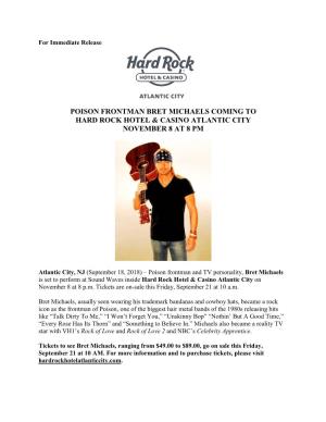 Poison Frontman Bret Michaels Coming to Hard Rock Hotel & Casino Atlantic City November 8 at 8 Pm