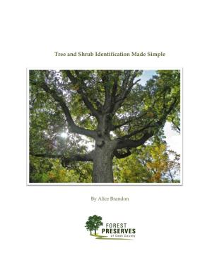 Tree & Shrub Identification Made Simple