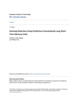 Anomaly Detection Using Predictive Convolutional Long Short-Term Memory Units" (2016)