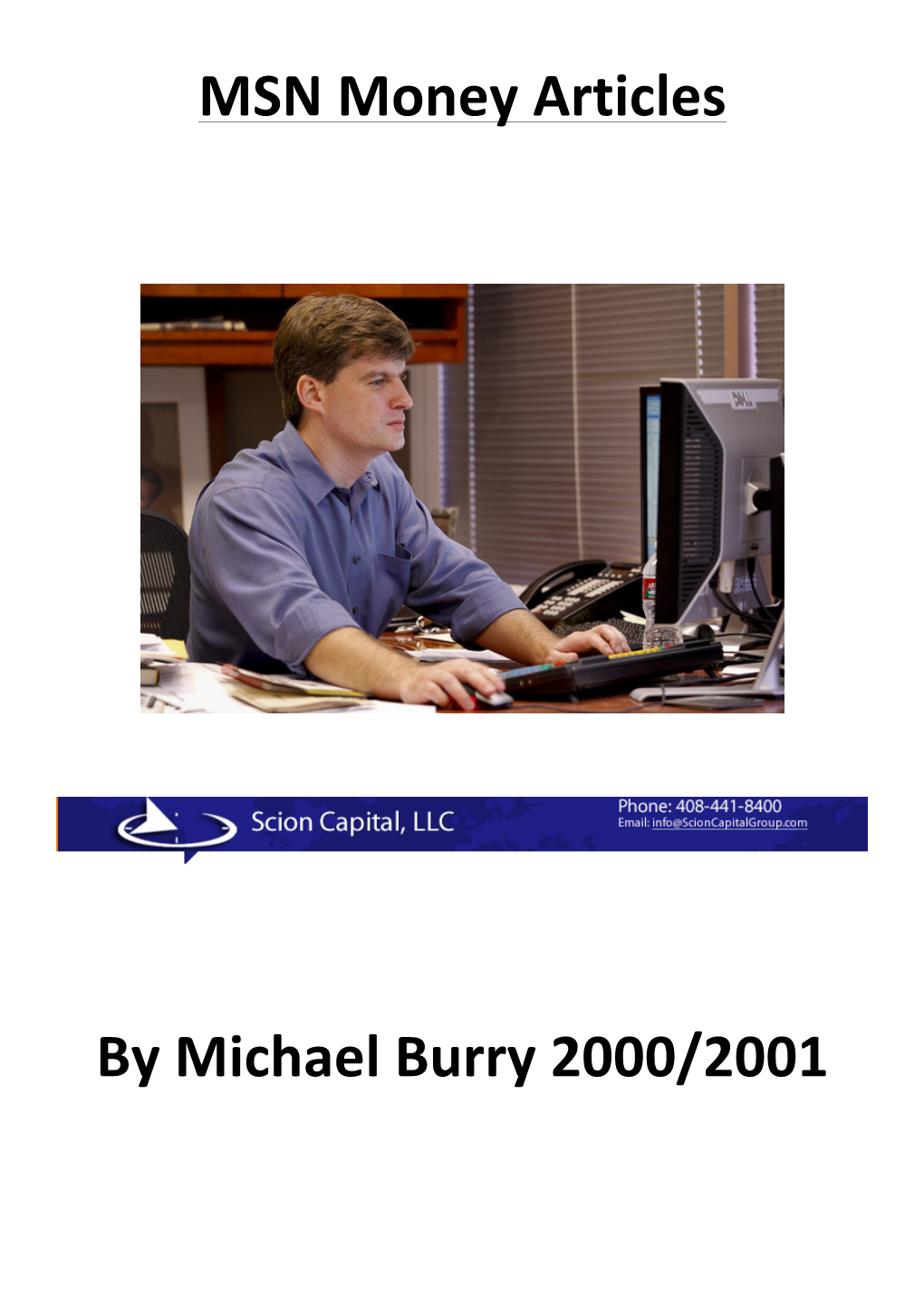 Michael Burry 2000/2001