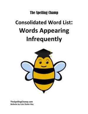 Consolidated Word List Words Appearing Infrequently