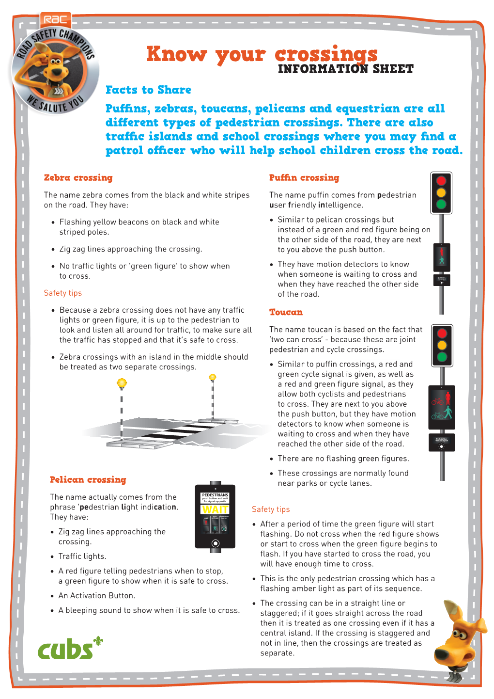 Know Your Crossings INFORMATION SHEET Facts to Share Puffins, Zebras