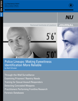 Police Lineups: Making Eyewitness Identification More Reliable by Beth Schuster