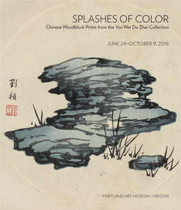 Splashes of Color: Chinese Woodblock Prints from the You Wei