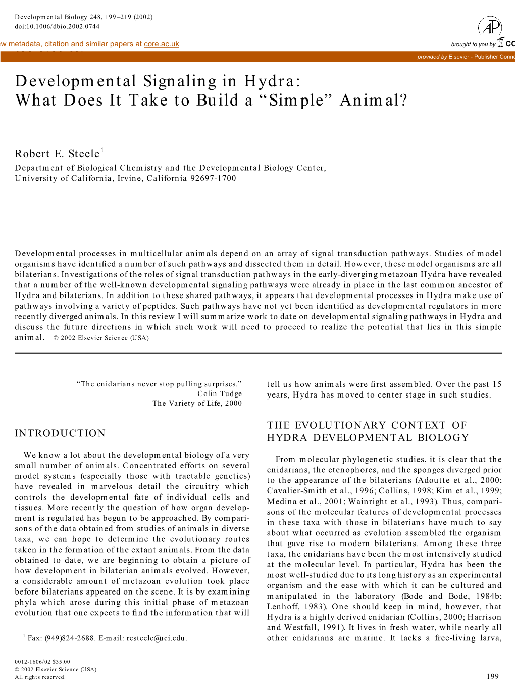 Developmental Signaling in Hydra: What Does It Take to Build a “Simple” Animal?