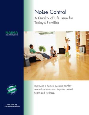 Noise Control a Quality of Life Issue for Today’S Families