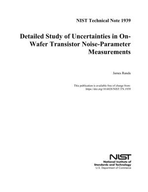 Detailed Study of Uncertainties in On-Wafer Transistor Noise-Parameter Measurements
