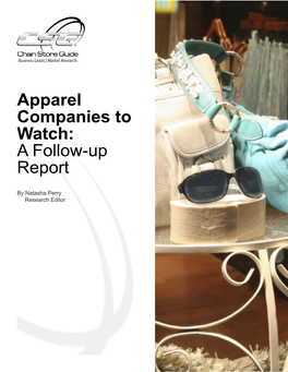 Apparel Companies to Watch: a Follow-Up Report