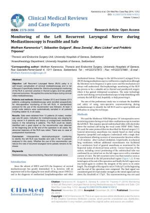 Monitoring of the Left Recurrent Laryngeal Nerve During Mediastinoscopy Is Feasible and Safe