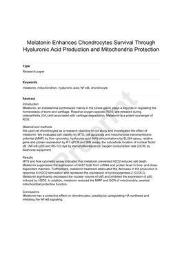 Melatonin Enhances Chondrocytes Survival Through Hyaluronic Acid Production and Mitochondria Protection