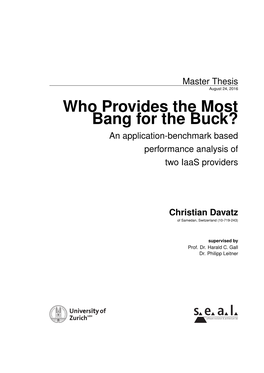 Who Provides the Most Bang for the Buck? an Application-Benchmark Based Performance Analysis of Two Iaas Providers