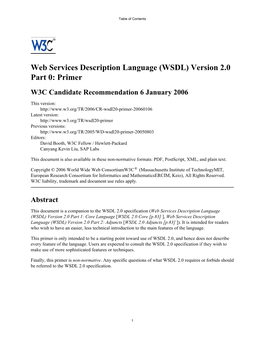 Web Services Description Language (WSDL) Version 2.0 Part 0: Primer W3C Candidate Recommendation 6 January 2006