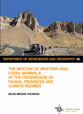 The Miocene of Western Asia; Fossil Mammals at the Crossroads of Faunal Provinces and Climate Regimes