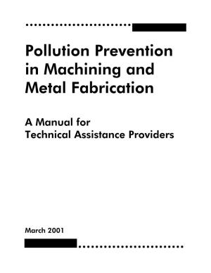 Pollution Prevention for Machining & Metal Fabrication