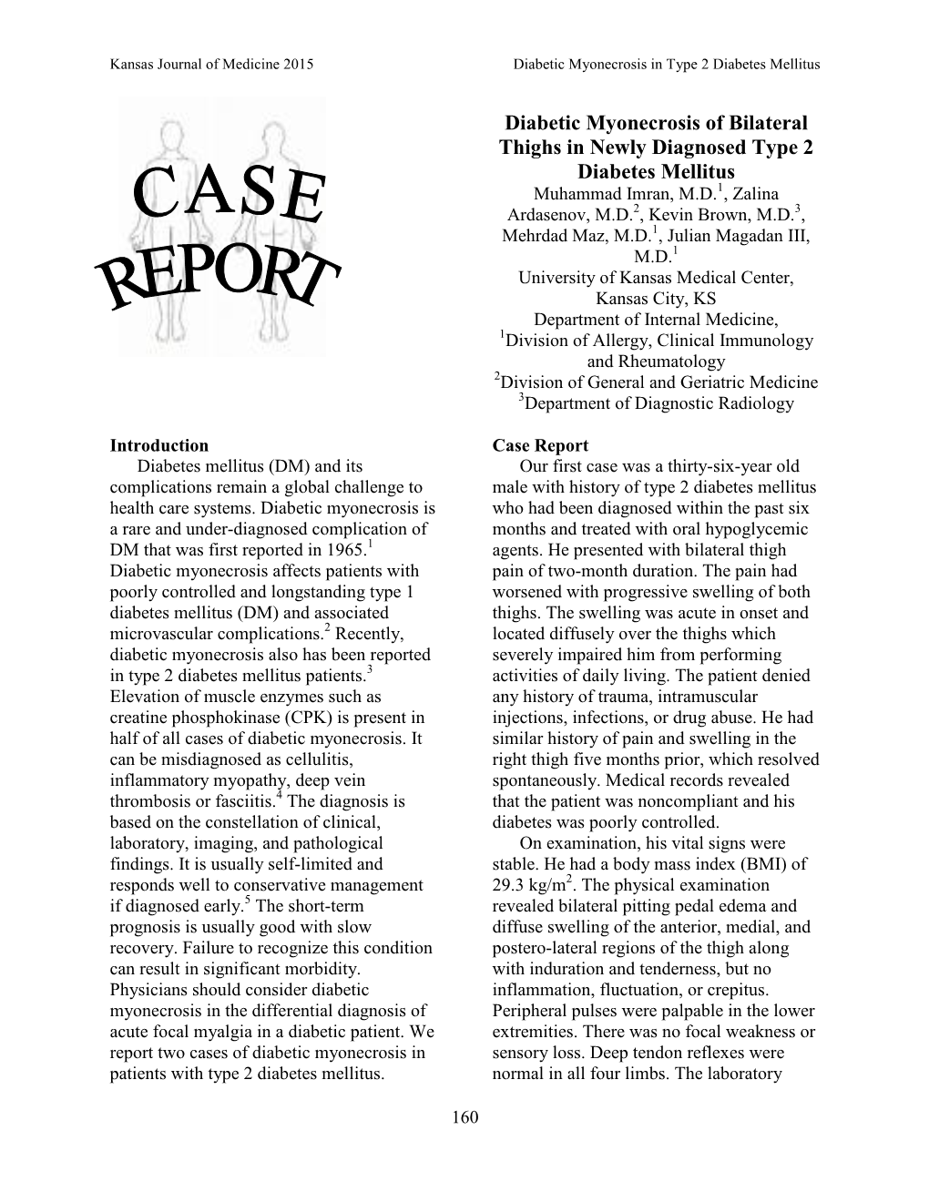 Diabetic Myonecrosis of Bilateral Thighs in Newly Diagnosed Type 2 Diabetes Mellitus 1 Muhammad Imran, M.D