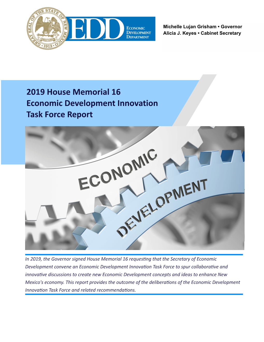 2019 House Memorial 16 Economic Development Innovation Task Force Report