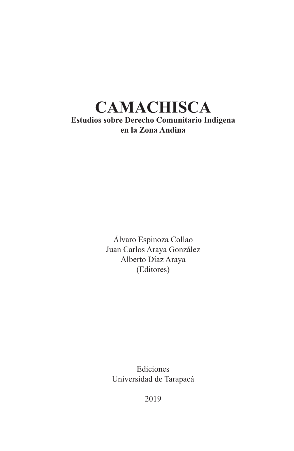 CAMACHISCA Estudios Sobre Derecho Comunitario Indígena En La Zona Andina