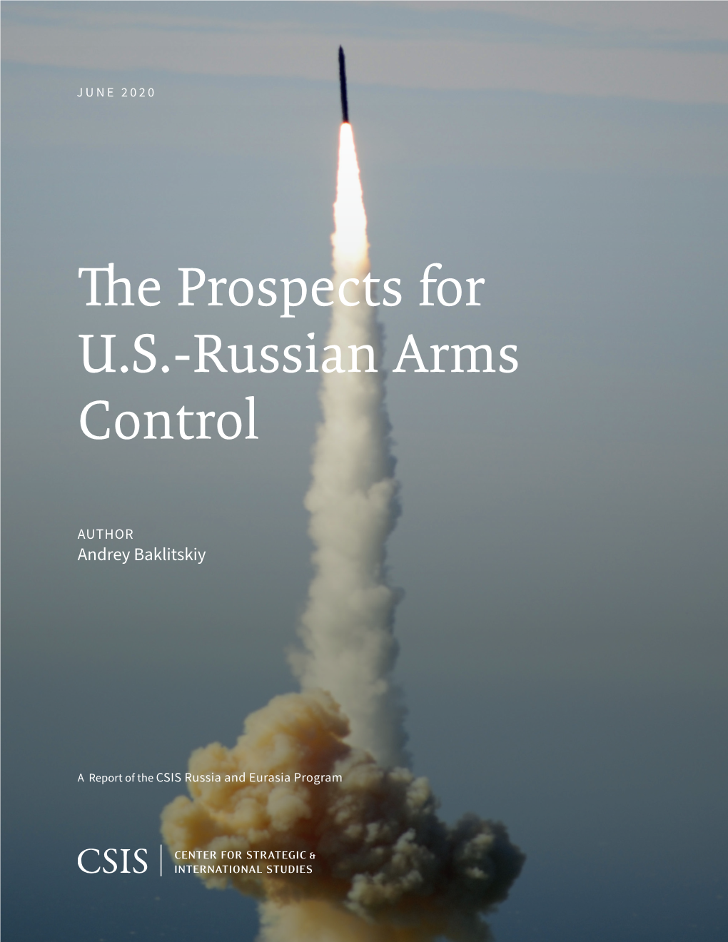 The Prospects for U.S.-Russian Arms Control