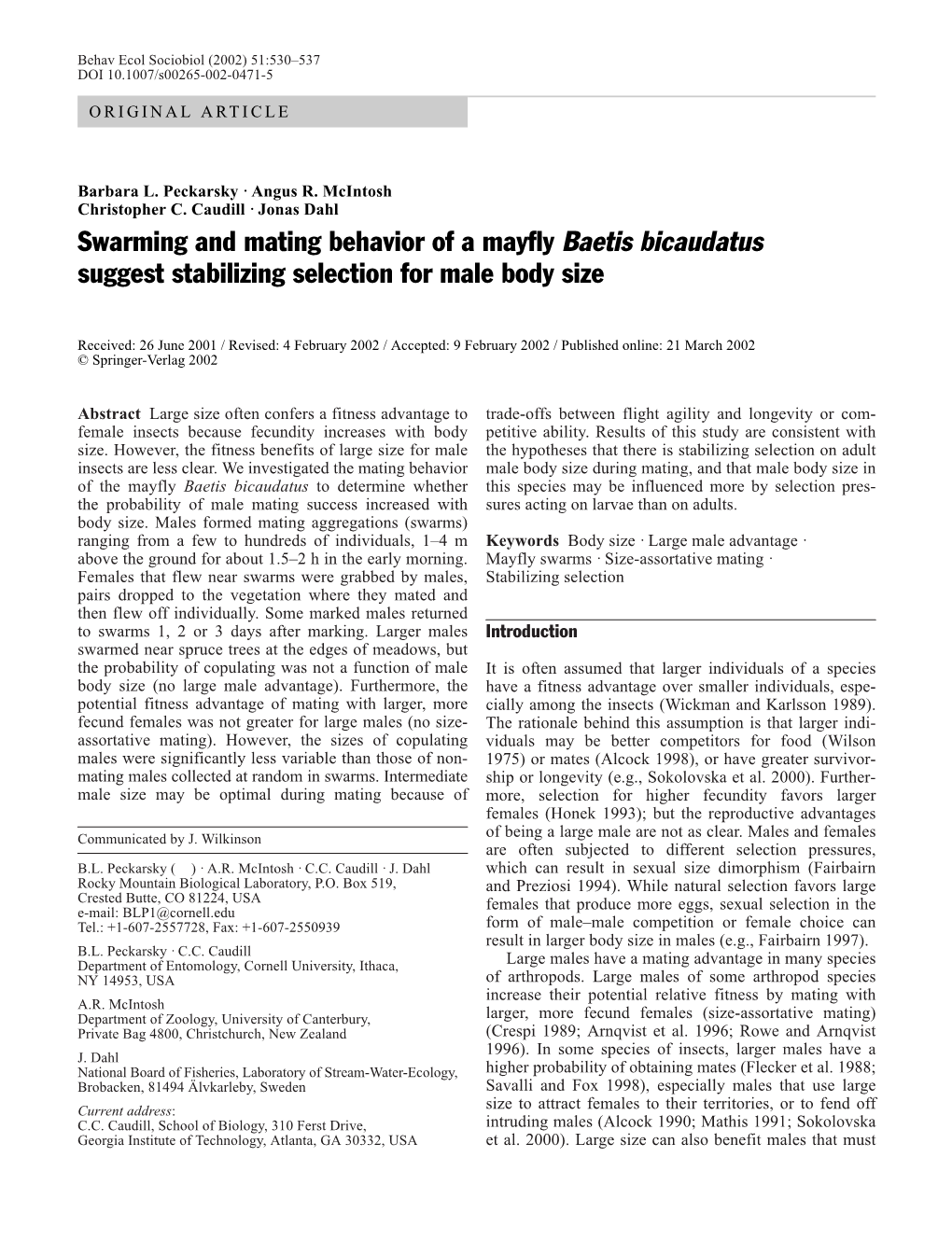 Swarming and Mating Behavior of a Mayfly Baetis Bicaudatus Suggest Stabilizing Selection for Male Body Size