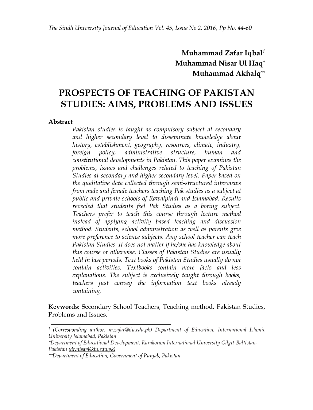 Prospects of Teaching of Pakistan Studies: Aims, Problems and Issues