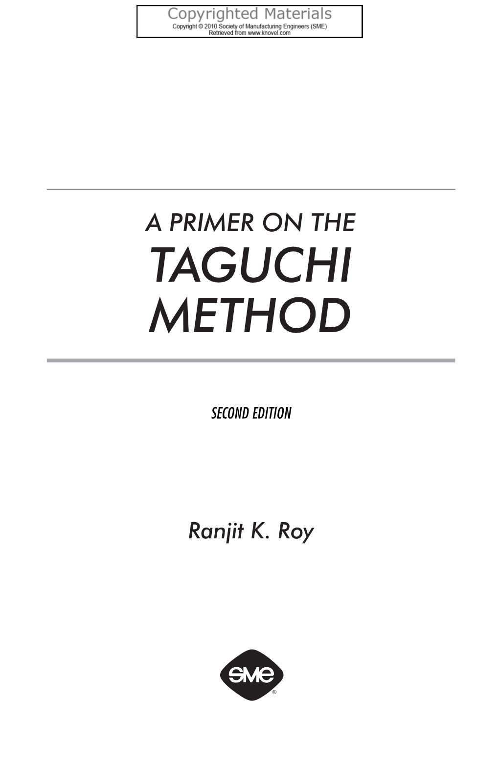 A Primer on the Taguchi Method