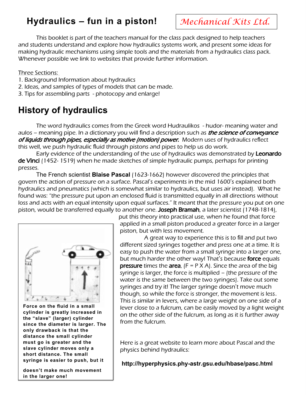 Hydraulics – Fun in a Piston! History of Hydraulics