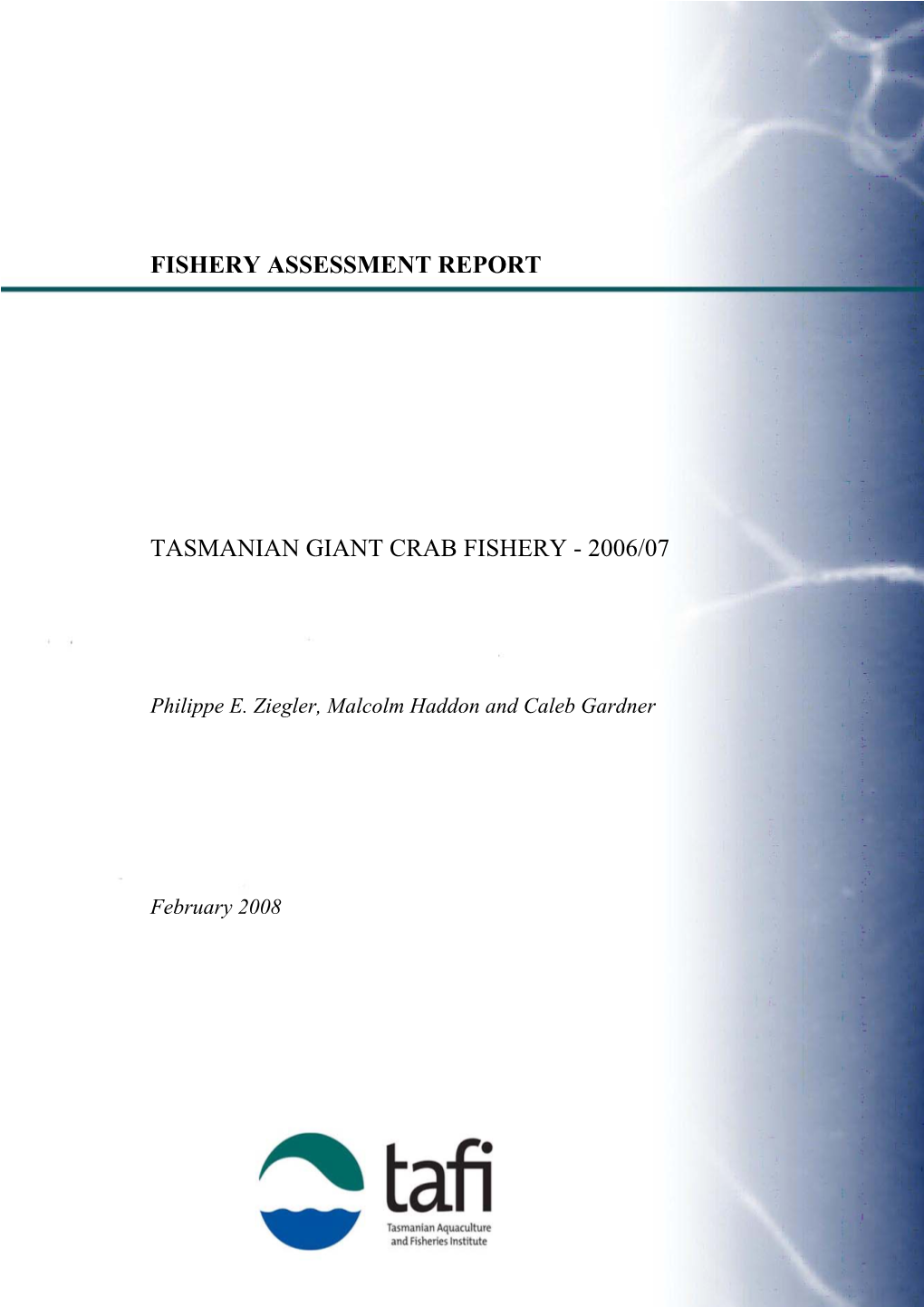 Tasmanian Giant Crab Fishery 2006-07