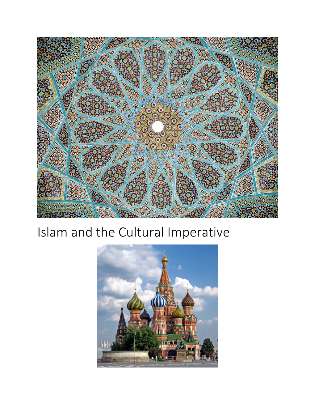 Islam and the Cultural Imperative