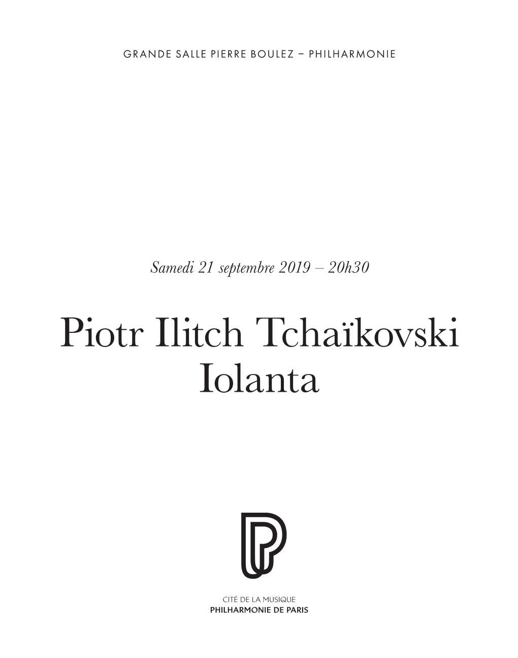 Piotr Ilitch Tchaïkovski Iolanta