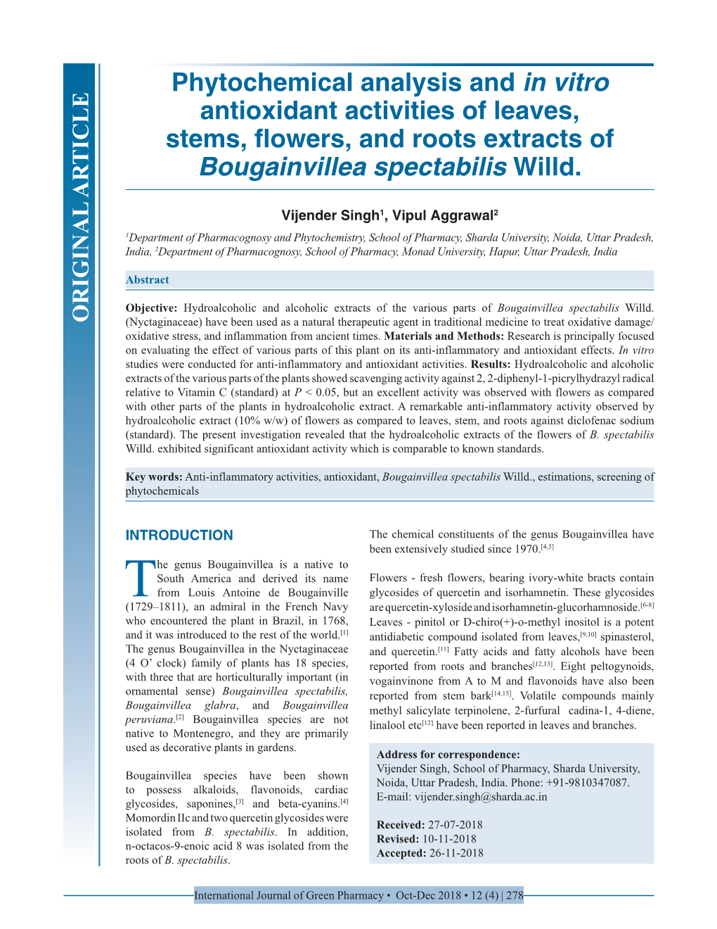 Phytochemical Analysis and in Vitro Antioxidant Activities of Leaves, Stems, Flowers, and Roots Extracts of Bougainvillea Spectabilis Willd