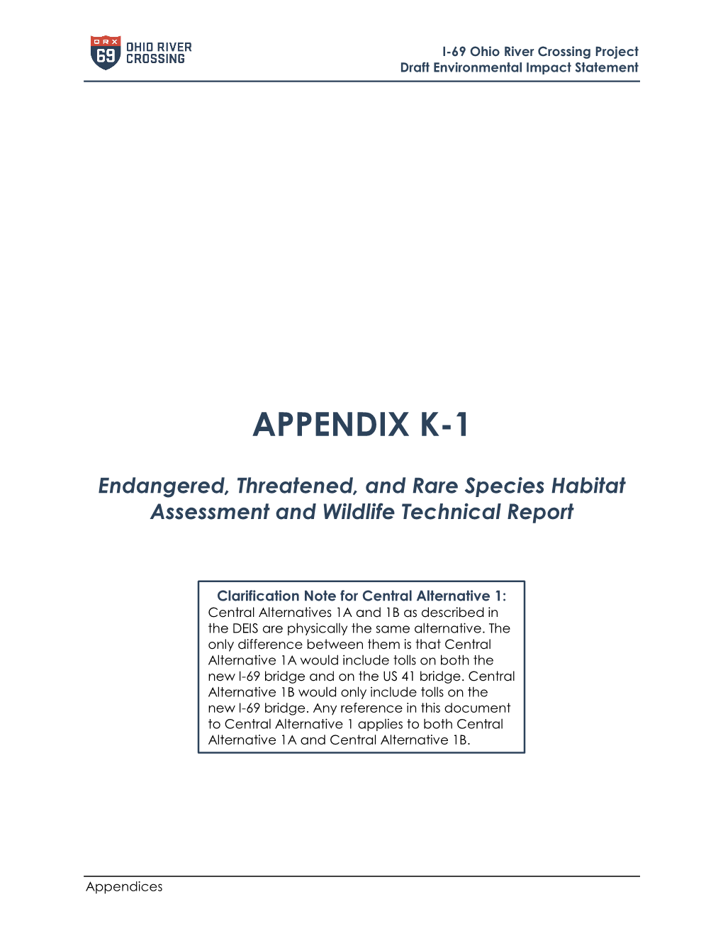 Appendix K-1 – Endangered Species Habitat and Wildlife Technical Report