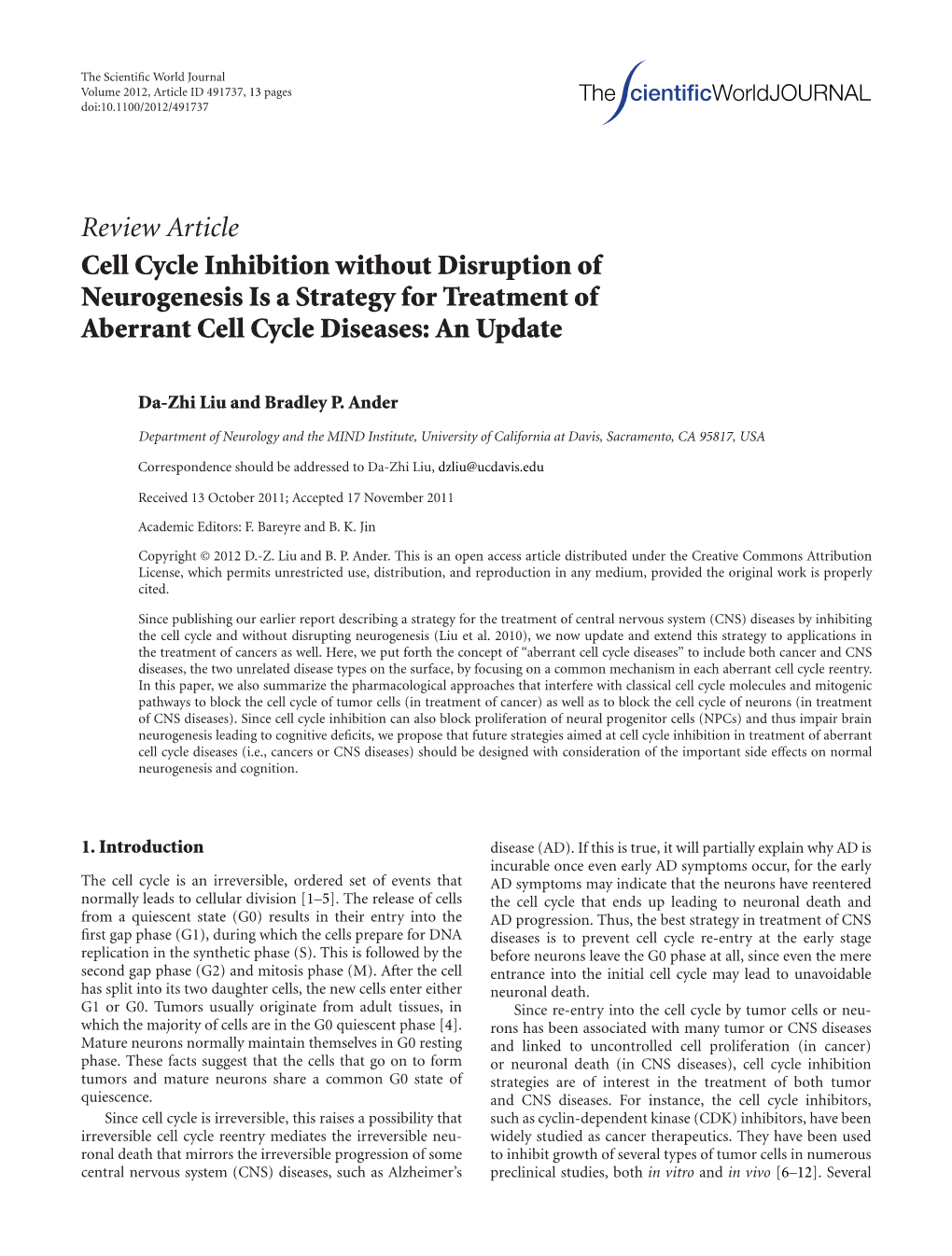 Review Article Cell Cycle Inhibition Without Disruption of Neurogenesis Is a Strategy for Treatment of Aberrant Cell Cycle Diseases: an Update