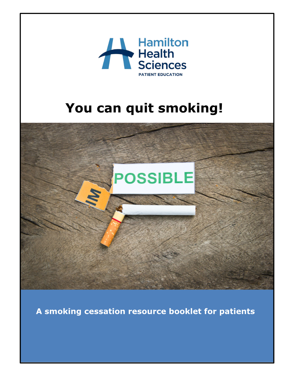 You Can Quit Smoking