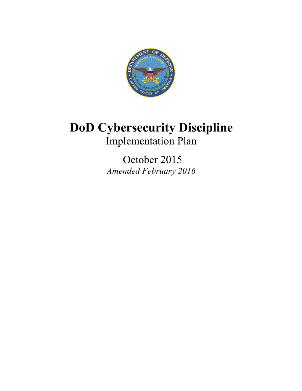 Cybersecurity Discipline Implementation Plan