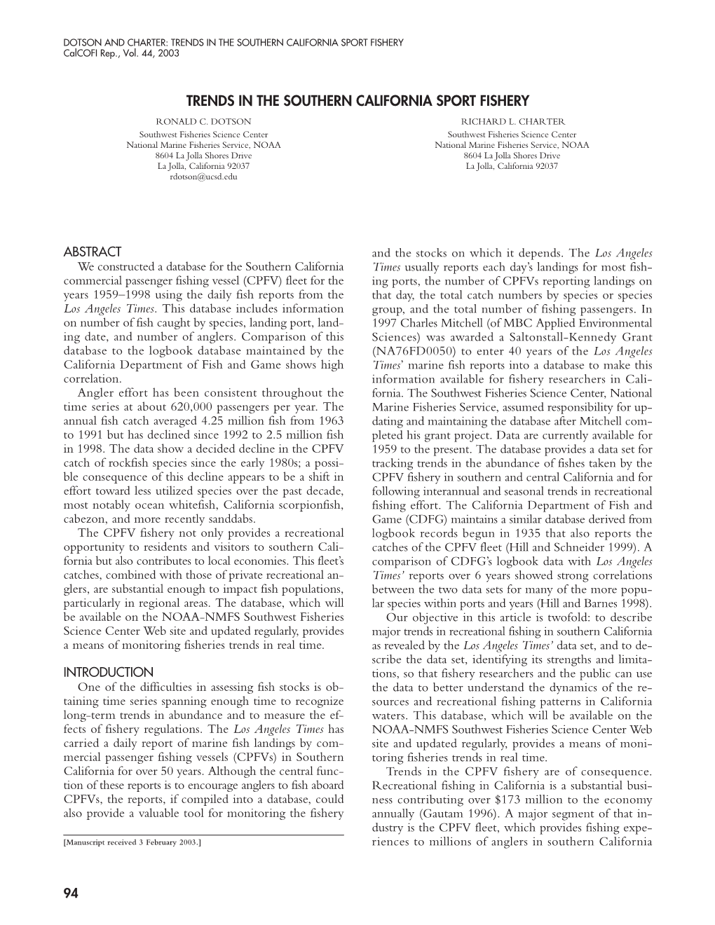 TRENDS in the SOUTHERN CALIFORNIA SPORT FISHERY Calcofi Rep., Vol