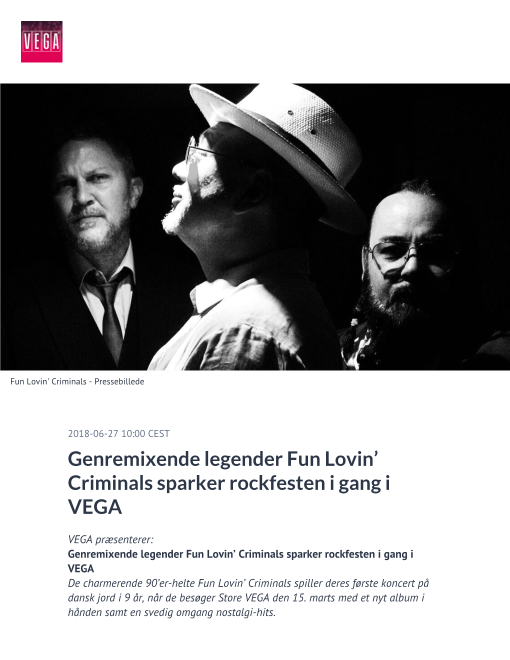 Genremixende Legender Fun Lovin' Criminals Sparker Rockfesten I Gang