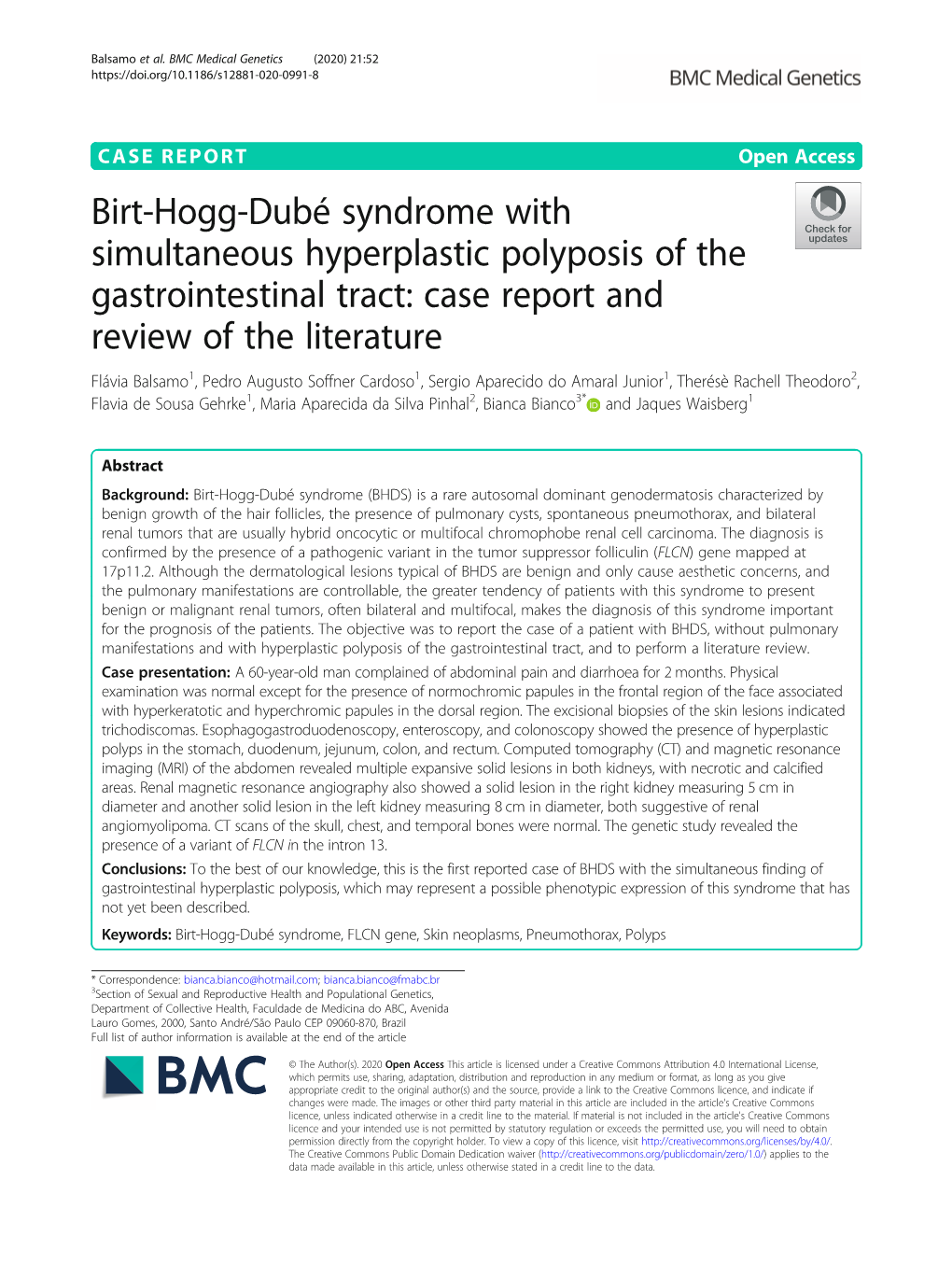 Birt-Hogg-Dubé Syndrome with Simultaneous Hyperplastic