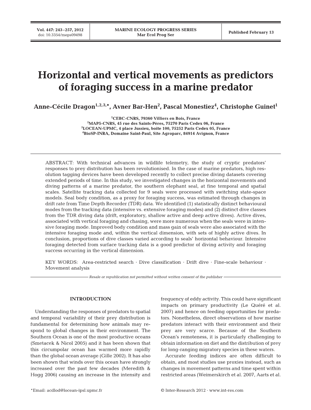 Horizontal and Vertical Movements As Predictors of Foraging Success in a Marine Predator