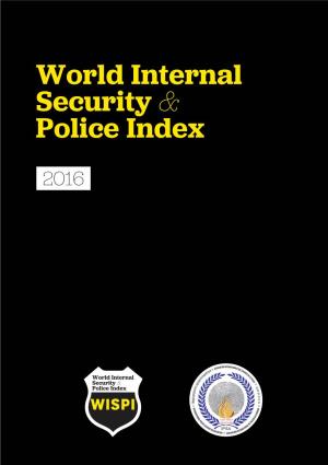 World Internal Security and Police Index (WISPI) Ranks 127 Countries Based on 16 Indicators Across Four Domains