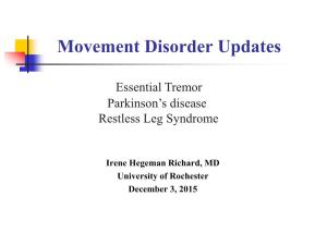 Essential Tremor Parkinson's Disease Restless Leg Syndrome