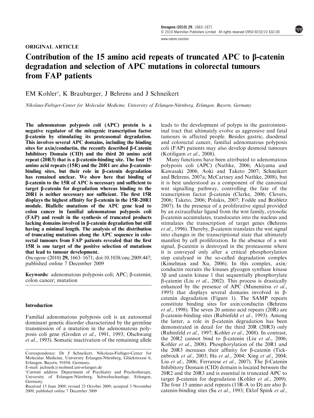 Catenin Degradation and Selection of APC Mutations in Colorectal Tumours from FAP Patients