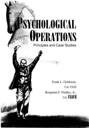 Psychological Operations Principles and Case Studies