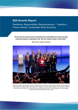B20 Summit Report Resilience, Responsibility, Responsiveness – Towards a Future-Oriented, Sustainable World Economy