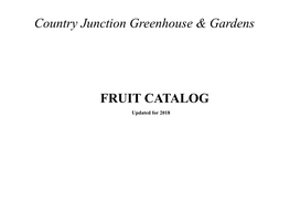 Country Junction Greenhouse & Gardens FRUIT