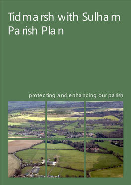 Tidmarsh with Sulham Parish Plan