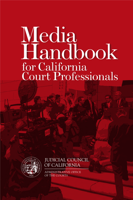 Media Handbook for California Court Professionals